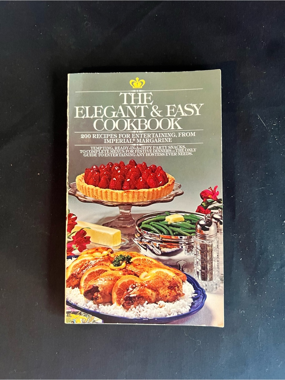 The Elegant & Easy Cookbook by Imperial Margarine